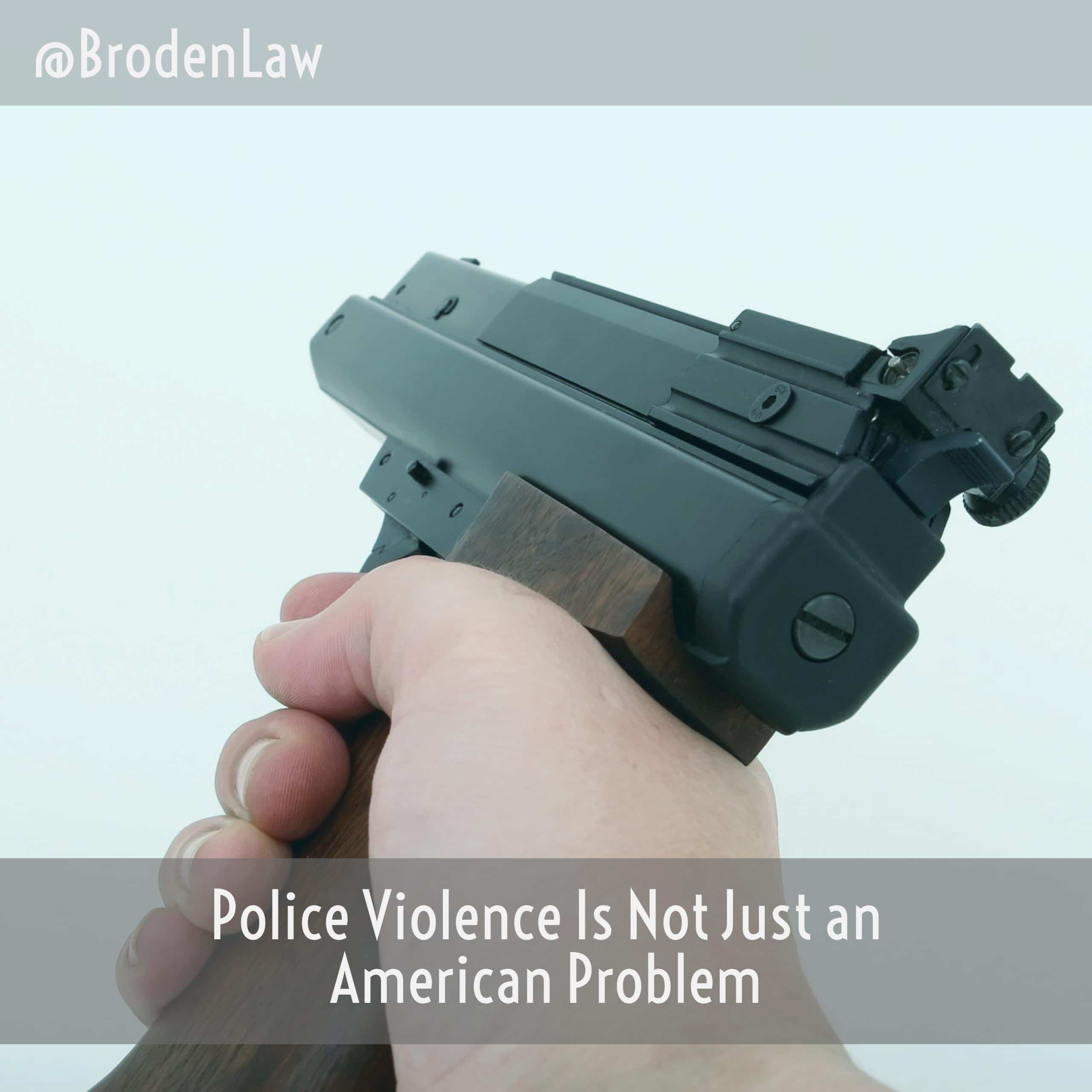 Police Violence Is Not Just an American Problem