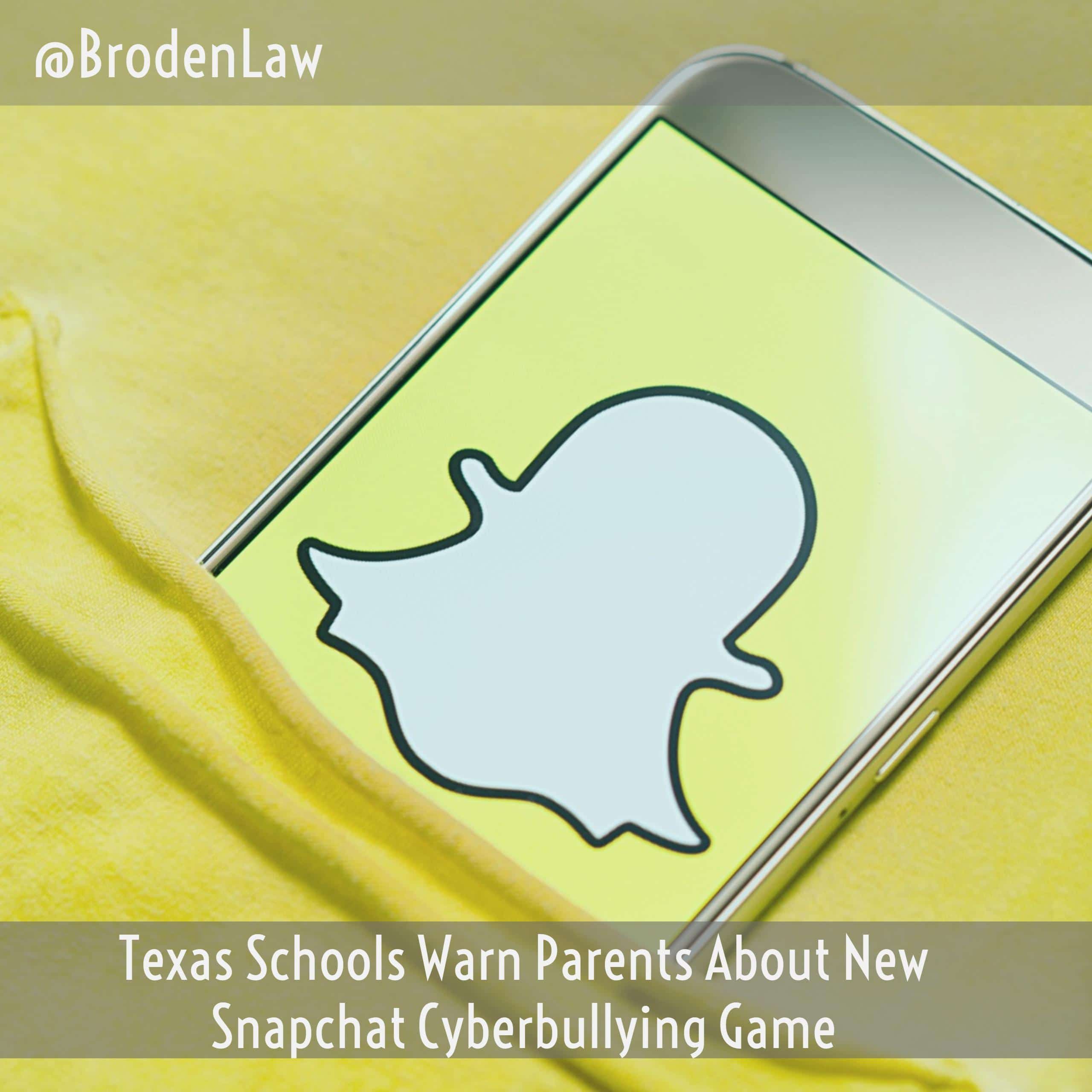 Texas Schools Warn Parents About New Snapchat Cyberbullying Game