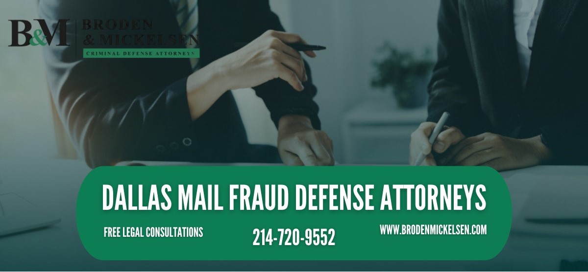 Dallas Mail Fraud Defense Attorneys