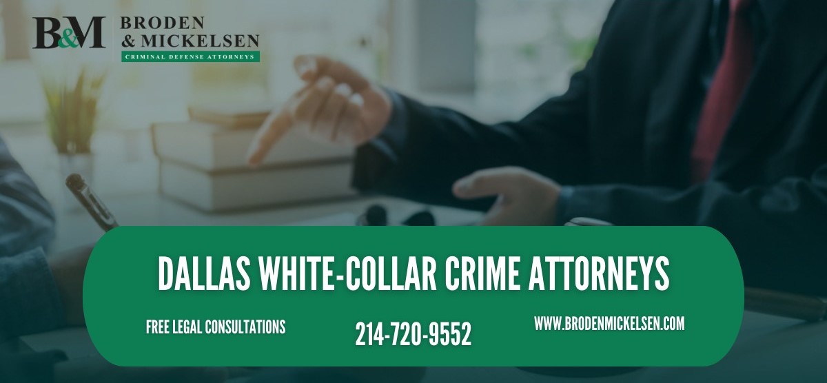 Dallas White Collar Crime Attorneys