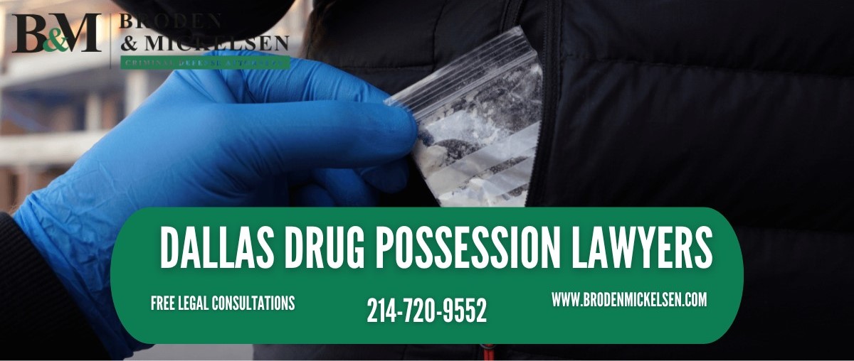 Dallas Drug Possession Lawyers